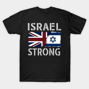 Israel Strong with UK Flag T-shirt T-Shirt